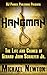Hangman: Life and Crimes of...