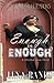 Enough Is Enough: Trina's Story