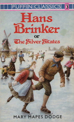 Hans Brinker; or The Silver Skates