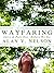 Wayfaring: Intro & Before W...