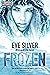 Frozen (Northern Waste, #1.5)