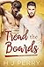 Tread the Boards (SHS, #3)