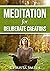 Meditation for Conscious Cr...