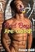 Bad Boys Are Good!: An ABDL / Age Play Forbidden Taboo Erotica Adventure