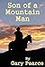 Son of a Mountain Man by Gary Pearce