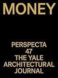 Perspecta 47: Money