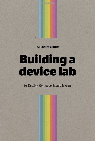 A Pocket Guide Building a device lab