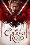 La sombra del cuervo rojo (volumen 1)