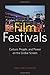 Film Festivals by Cindy Hing-Yuk Wong
