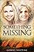 Something Missing
