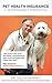 Pet Health Insurance:A Veterinarian's Perspective