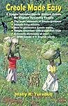 Creole Made Easy:...