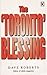 The " Toronto" Blessing