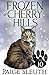 Frozen in Cherry Hills (Cozy Cat Caper Mystery, #10)