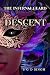 Descent (The Infernal Guard...