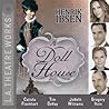 A Doll House by Henrik Ibsen