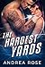 The Hardest Yards by Andrea Rose