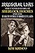 Irregular Lives: The Untold Story of Sherlock Holmes and the Baker Street Irregulars