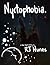Nyctophobia by R.J. Nunes