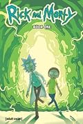 Rick and Morty: Deluxe Edition, Book One