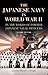The Japanese Navy in World ...