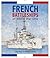 French Battleships of World...