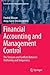 Financial Accounting and Management Control: The Tensions and Conflicts Between Uniformity and Uniqueness (Contributions to Management Science)