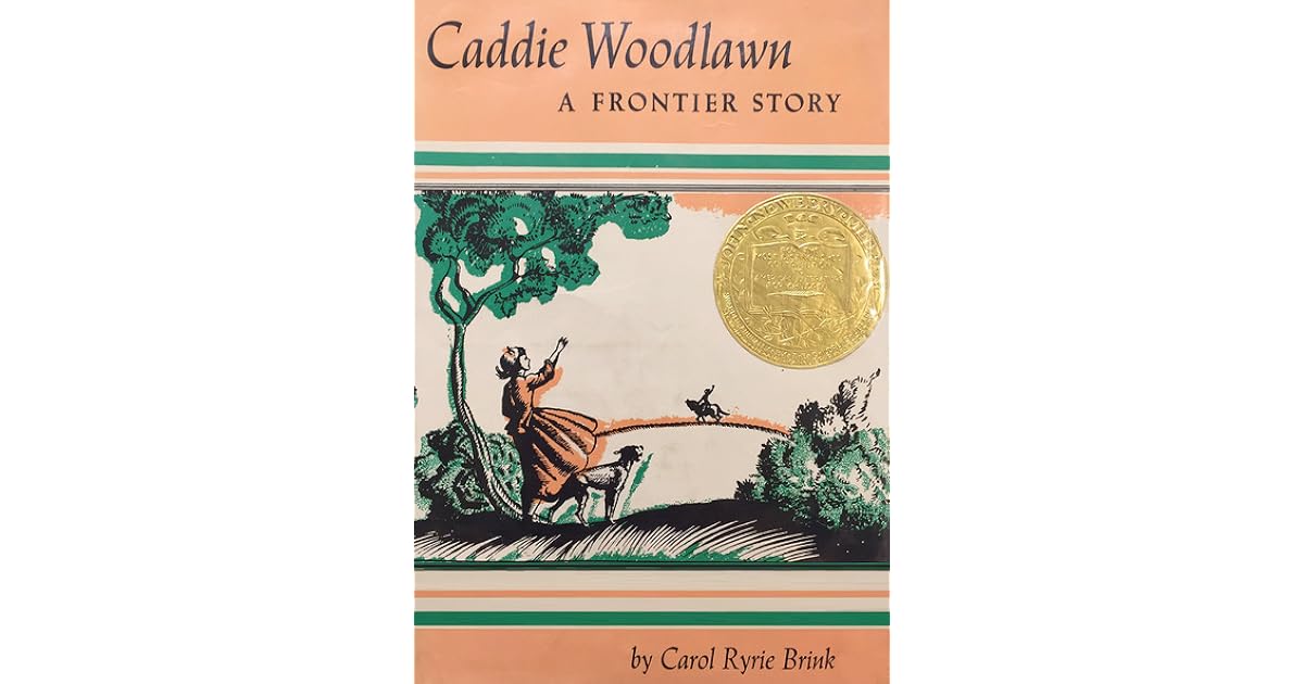 Caddie Woodlawn by Carol Ryrie Brink