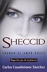Sheccid: Cuando E...