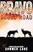 Bravo: Blood Road (Bravo Sa...