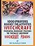 1000 prayers against the activities of Witchcraft: Powerful Midnight prayers to totally destroy witchcraft powers