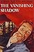 The Vanishing Shadow (Judy Bolton, #1)