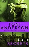 Cold Secrets by Toni Anderson