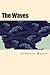 The Waves/ The Waves (Spanish Edition)