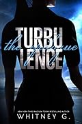 Turbulence: The Epilogue (Turbulence, #1.5) 