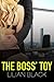 The Boss' Toy: An Office Romance
