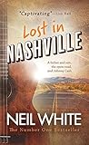 Lost In Nashville: A Father. A Son. The Open Road. And Johnny Cash Lost In Nashville: A Father. A Son. The Open Road. And Johnny Cash