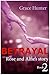 Betrayal Book 2 Rose & Alfie's Story by Grace Hunter