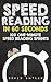 100 One-Minute Speed Reading Drills: Read an Exercise in 60 Seconds... and You're Speed Reading!!