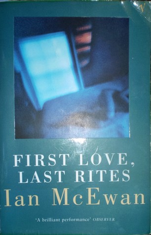 First Love, Last Rites