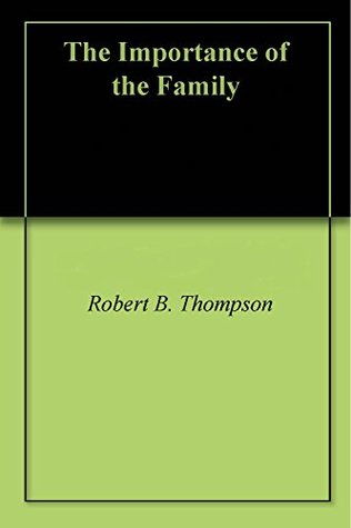The Importance of the Family