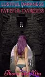 Fateful Darkness