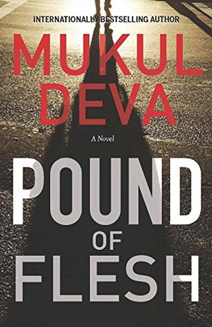 Pound of Flesh (Ravinder Gill, #3)