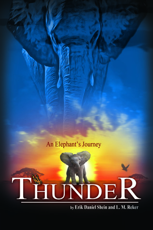 Thunder (Thunder: An Elephant's Journey, #1)