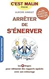 Arrêter de s'éner...