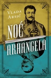 Noć arhangela (Paperback)