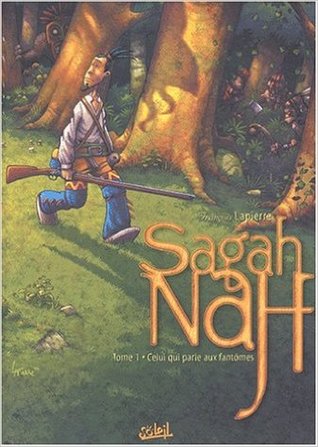 Celui qui parle aux fantômes (Sagah-Nah #1)