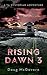 The Last Hope (The Rising Dawn Trilogy, #3)