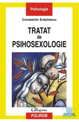 Tratat de psihosexologie