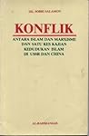 Konflik Antara Islam Dan Marxisme Konflik Antara Islam Dan Marxisme